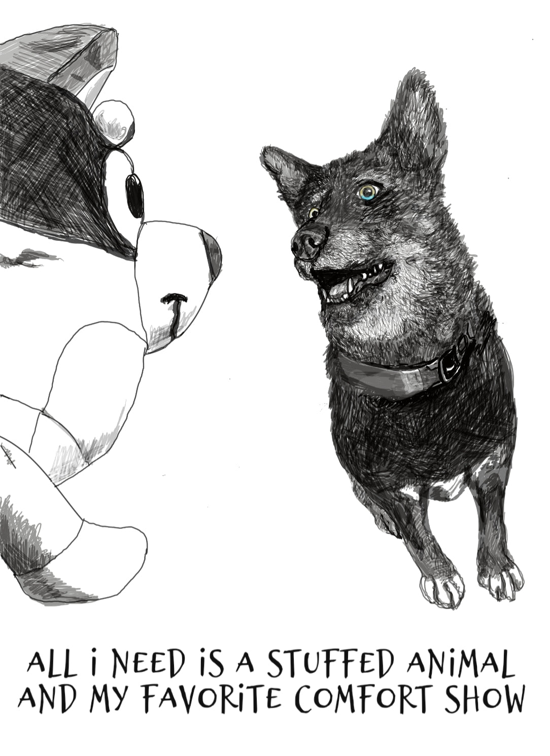 All I Need is a Stuffed Animal and My Favorite Comfort Show