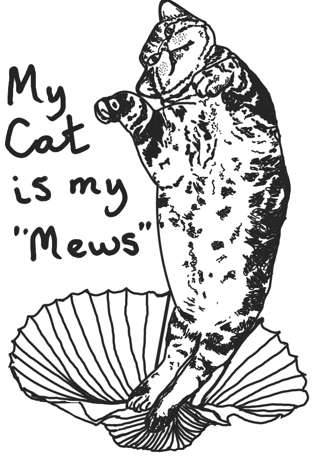 My Cat is My Mews