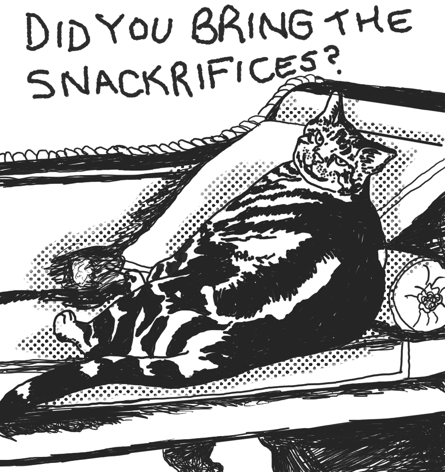 Did You Bring the Snackrifices?